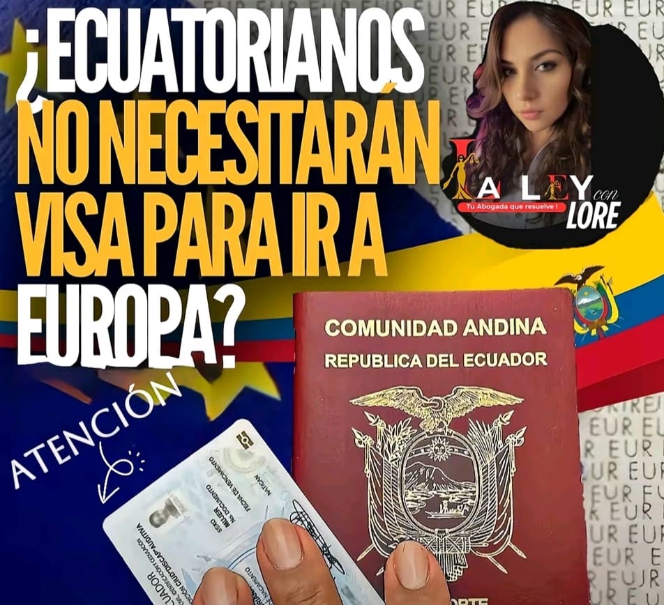 WhatsApp-Image-2026-01-25-at-09.14.28-2 Ecuatorianos No Necesitaran Visa Para Europa